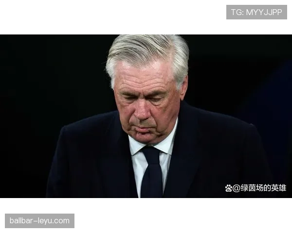 安切洛蒂执教智慧与灵活战术引领球队持续登顶